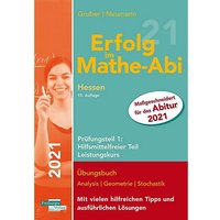 Foto von Buch - Erfolg im Mathe-Abi 2021 Hessen Leistungskurs Prüfungsteil 1: Hilfsmittelfreier Teil