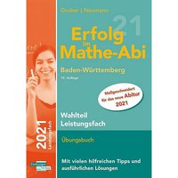 Foto von Buch - Erfolg im Mathe-Abi 2021 Wahlteil Leistungsfach Baden-Württemberg